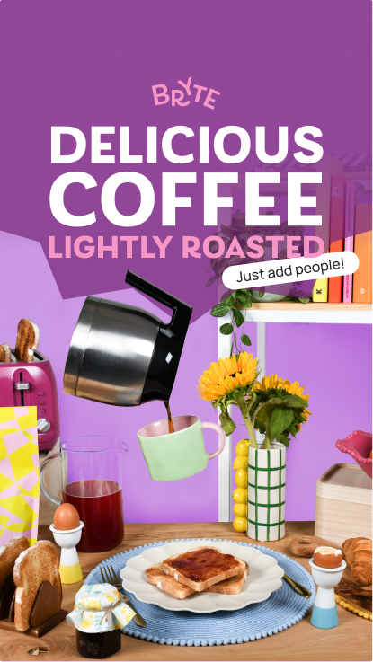 Bryte breakfast scene with toast, pastries and coffee pot pouring into a mug under ‘Delicious Coffee Lightly Roasted’ headline.